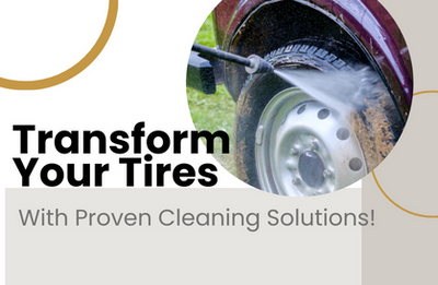 Dirty Tyre Cleaning Solutions Best Practices